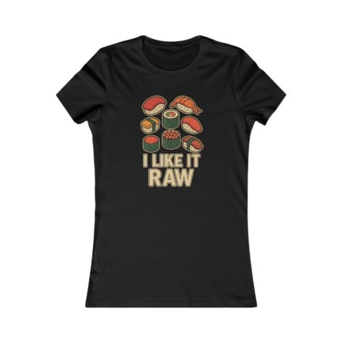 I Like It Raw – Sushi Women’s Tee | Fat Merman Designs 🍣✨