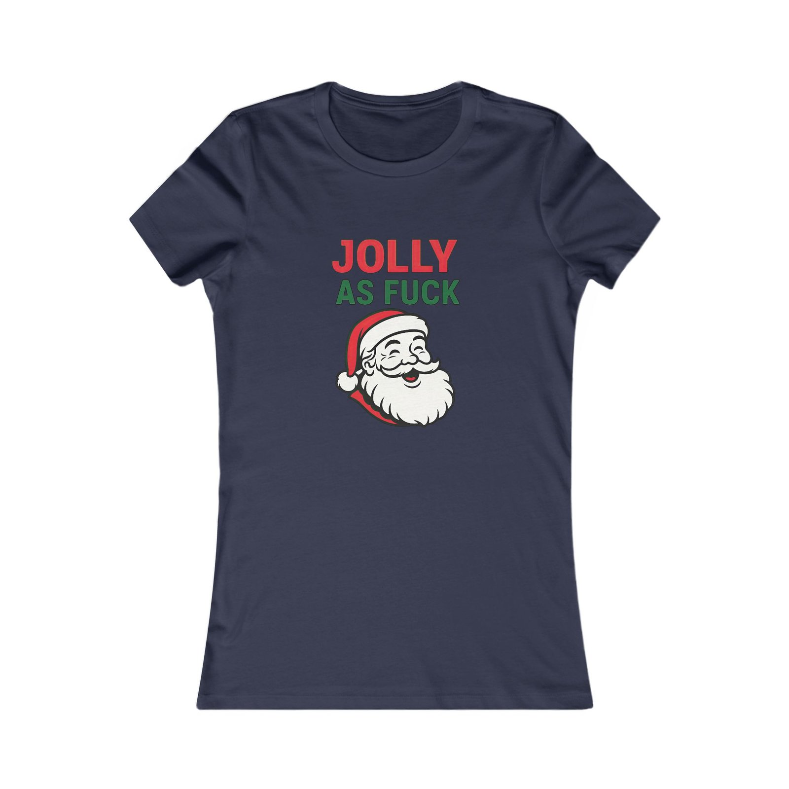 Jolly As Fuck – Women’s Santa Christmas Tee | Fat Merman Designs 🎅🔥✨ - Image 4