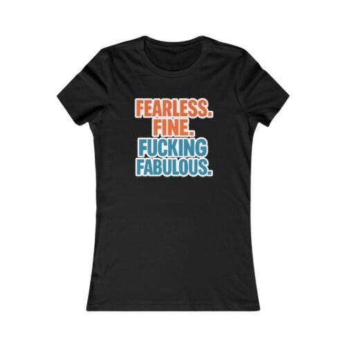 Fearless. Fine. Fabulous. – Lola Collection Women’s Slim Fit Tee 🔱😏