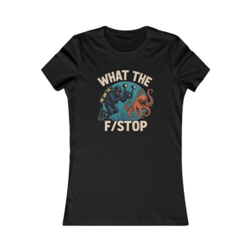 What the F/Stop Women’s Tee | Dive With Frank 📷🤿