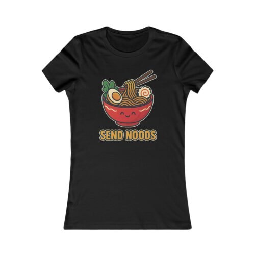 🍜 Send Noods – Cute & Saucy Women’s Tee | Fat Merman Designs 😏✨