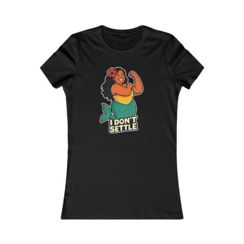 I Don’t Settle – Lola Collection Women’s Slim Fit Tee 🔱💪😏