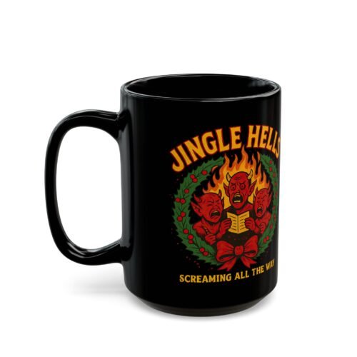 Jingle Hells – Screaming All The Way Christmas Mug 15oz | Fat Merman Designs 😈🔥🎄
