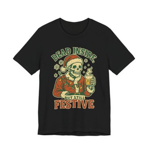 Dead Inside But Still Festive – Unisex Skeleton Santa Tee | Fat Merman Designs 💀🎄☕